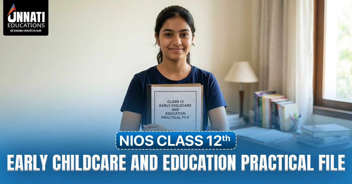 NIOS Class 12 Early Childcare and Education Practical File